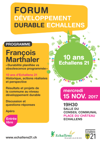 10 ans Echallens21: Forum du développement durable 15.11.2017